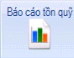 Hướng dẫn báo cáo  tồn quỹ